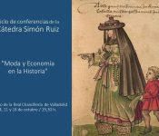 Ciclo de conferencias “MODA Y ECONOMÍA EN LA HISTORIA»